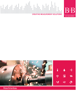 B+B Thermo-Technik GmbH aus Donaueschingen, Baden-Württemberg in Deutschland. Sensorik und Messtechnik. Katalog für den Maschinenbau. Catalogue for mechanical engineering.